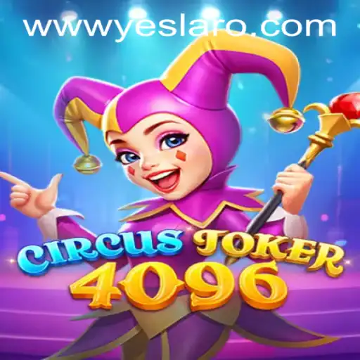 Dive into CircusJoker4096: The Latest Sensation at YESLARO Casino