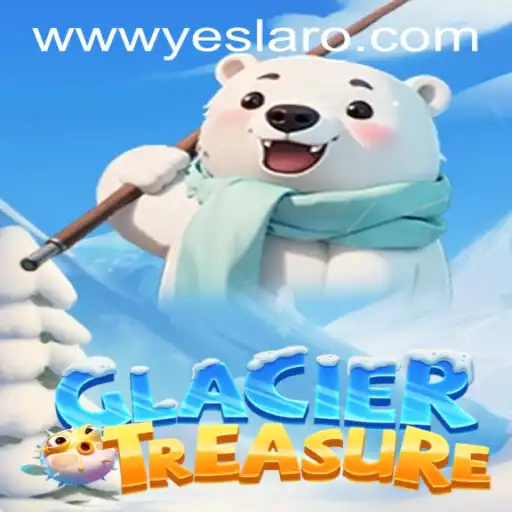 Exploring GlacierTreasure: An Exciting New Adventure Unveiled at YESLARO Casino