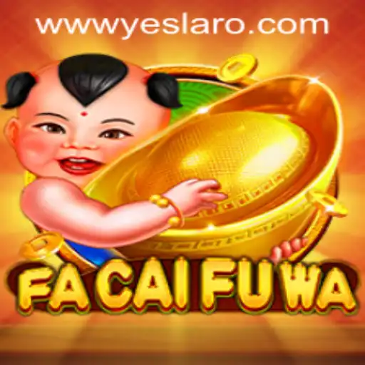 FaCaiFuWa: A Delightful Journey Through YESLARO Casino's Latest Game