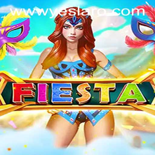 Experience the Thrilling World of Fiesta at YESLARO Casino