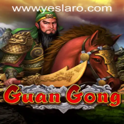 Discover the Exciting World of GuanGong at YESLARO Casino
