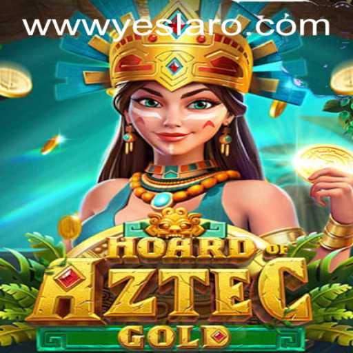HoardofAztecgold: A Thrilling Adventure at YESLARO Casino