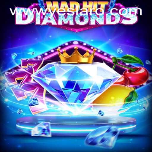 MadHitDiamonds: A Dazzling Experience at YESLARO Casino