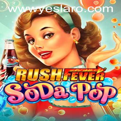 Discover the Exciting World of RushFeverSodaPop