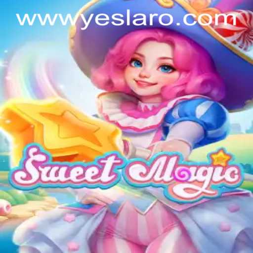 Explore the Enchanting World of SweetMagic at YESLARO Casino