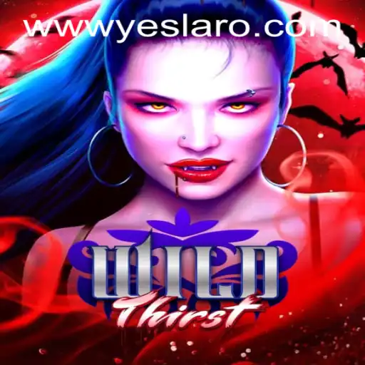 Unleashing the Adventure of 'WildThirst' at YESLARO Casino